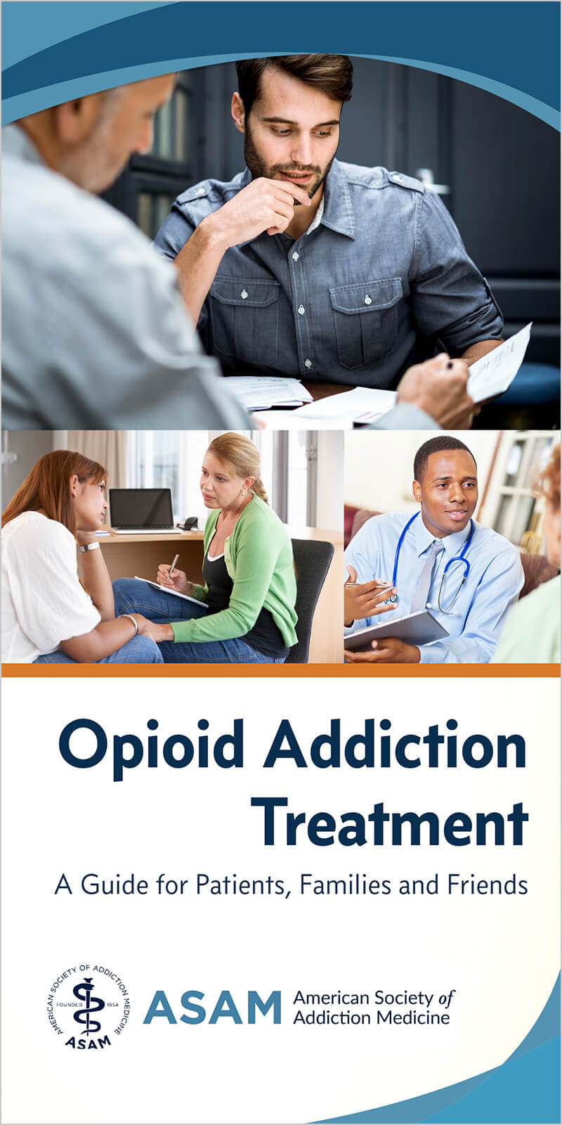 ASAM Opioid Addiction Treatment Preview